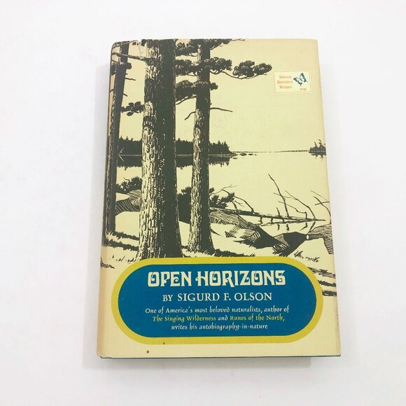 Open Horizon by Sigurd F. Olson First Edition Signed HBDC 1969 - Picture 1 of 12